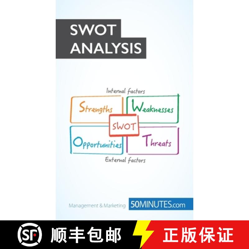 【3-4周达】The SWOT Analysis: Develop strengths to decrease the weaknesses of your business [9782806269324]