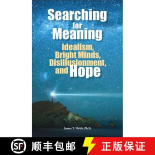 Bright Meaning Minds Hope Searching and 4周达 9781935067221 for Disillusionment Idealism