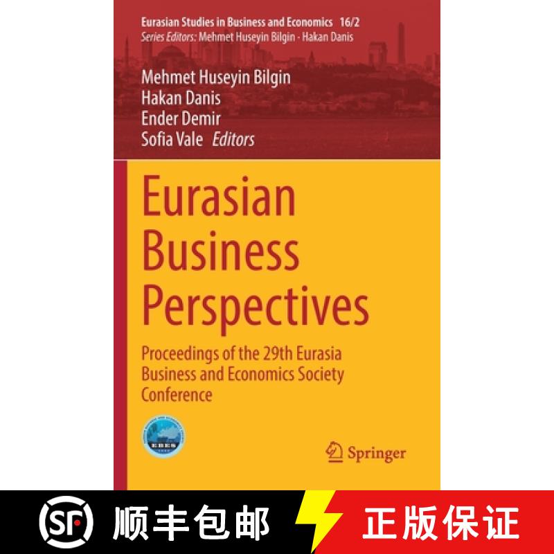 【3-4周达】Eurasian Business Perspectives : Proceedings of the 29th Eurasia Business and Economics So... [9783030650872]