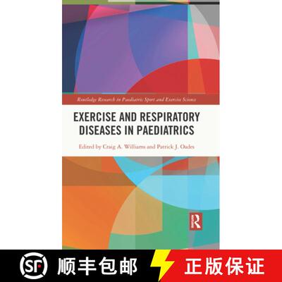 【3-4周达】精装 Exercise and Respiratory Diseases in Paediatrics [9780367896171]