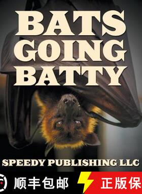 【3-4周达】Bats Going Batty [9781635012514]