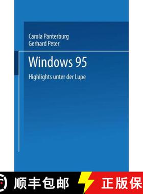 【3-4周达】Windows 95 : Highlights unter der Lupe [9783540600282]
