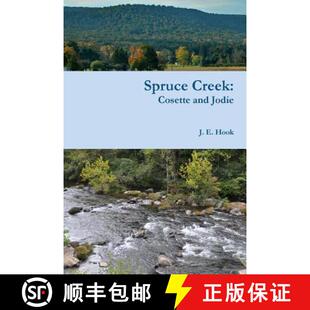 预订 Spruce Creek: Cosette and Jodie [9781365973260]