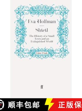 预订 Shtetl: The History of a Small Town and an Extinguished World [9780571256112]