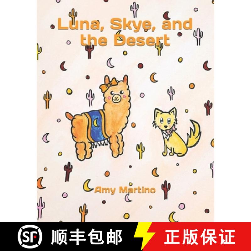 预订 Luna, Skye, and the Desert [9798987237014]