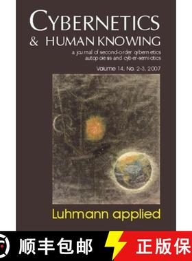 【3-4周达】Luhmann Applied: Cybernetics & Human Knowing Vol. 14 [9781845401481]