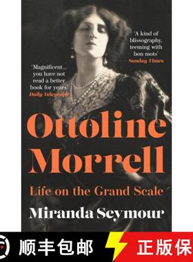 【3-4周达】OTTOLINE MORRELL PB : Life on the Grand Scale [9780008650377]