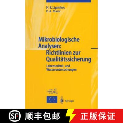 【3-4周达】Mikrobiologische Analysen: Richtlinien zur Qualitätssicherung : Lebensmittel- und Wasseru... [9783642629150]