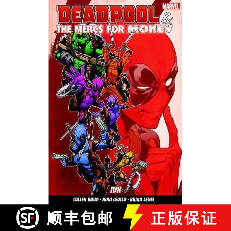 【3-4周达】Deadpool & The Mercs For Money Vol. 2: IVX [9781846538056]