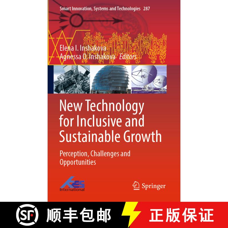 【3-4周达】New Technology for Inclusive and Sustainable Growth : Perception, Challenges and Opportuni... [9789811698064]图片