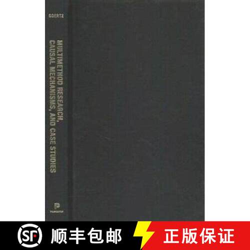 【3-4周达】精装 多方法研究、因果机制与案例研究 精装 Multimethod Research, Causal Mechanisms, and Case... [9780691174112]