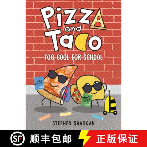 【3-4周达】精装 Pizza and Taco: Too Cool for School: (A Graphic Novel) [9780593376072]
