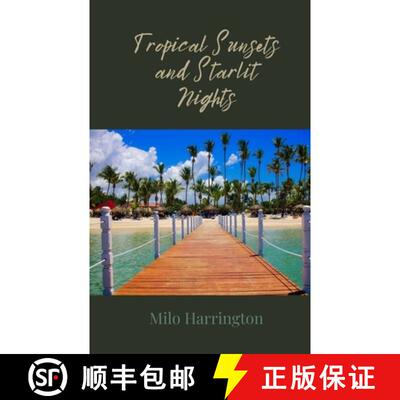 【3-4周达】Tropical Sunsets and Starlit Nights [9781805810889]
