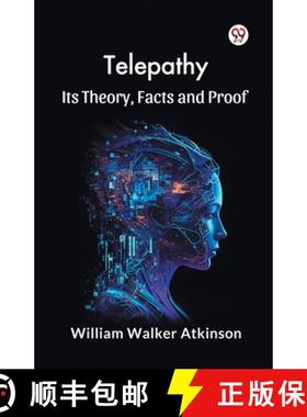 【3-4周达】Telepathy Its Theory, Facts and Proof [9789369421329]