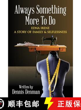 【3-4周达】Always Something More To Do : A Story of Family and Selflessness [9781922714831]