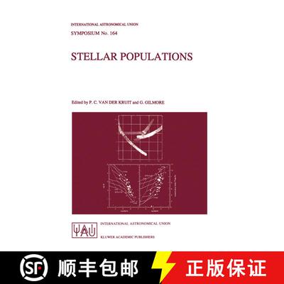 【3-4周达】精装 Stellar Populations: Proceedings of the 164th Symposium of the International Astronom... [9780792335375]