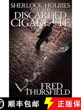 【3-4周达】Sherlock Holmes and The Discarded Cigarette [9781780921174]