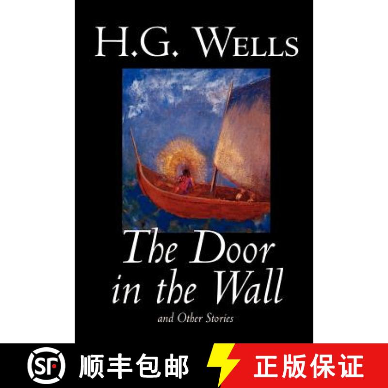 【3-4周达】The Door in the Wall and Other Stories by H. G. Wells, Science Fiction, Literary [9780809596607]