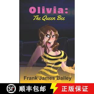 Olivia 4周达 The Queen 9798986206264 Bee