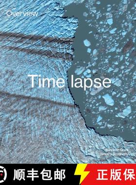【3-4周达】Overview Timelapse: How We Change the Earth [9781984858658]