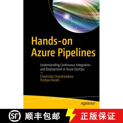 【3-4周达】Hands-on Azure Pipelines : Understanding Continuous Integration and Deployment in Azure De... [9781484259016]