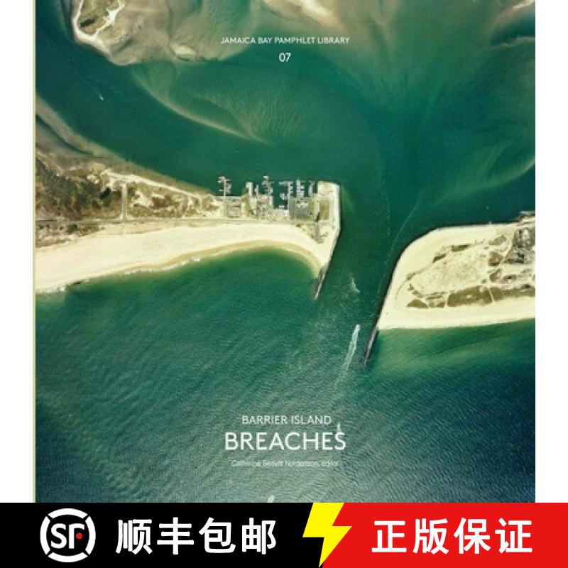 【3-4周达】Jamaica Bay Pamphlet Library 07: Barrier Island Breaches [9781942900078]