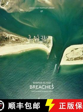 【3-4周达】Jamaica Bay Pamphlet Library 07: Barrier Island Breaches [9781942900078]