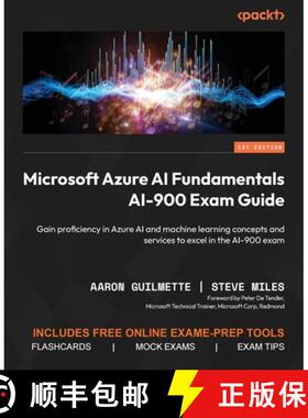 预订 Microsoft Azure AI Fundamentals AI-900 Exam Guide: Gain proficiency in Azure AI and machine lear... [9781835885666]