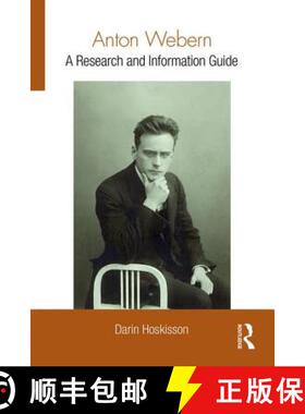 【3-4周达】Anton Webern: A Research and Information Guide [9781138780699]