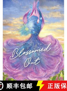 预订 Blossomed Out [9781733060929]