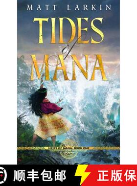 【3-4周达】Tides of Mana: Eschaton Cycle [9781946686398]