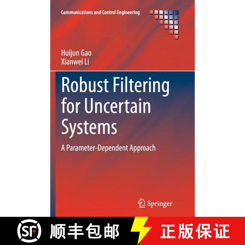 【3-4周达】Robust Filtering for Uncertain Systems : A Parameter-Dependent Approach [9783319356747]