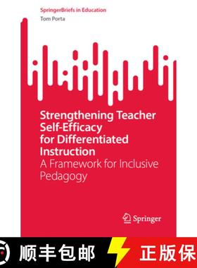 【3-4周达】Strengthening Teacher Self-Efficacy for Differentiated Instruction : A Framework for Inclu... [9789819643677]
