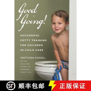 【3-4周达】Good Going!: Successful Potty Training for Children in Child Care [9781929610464]