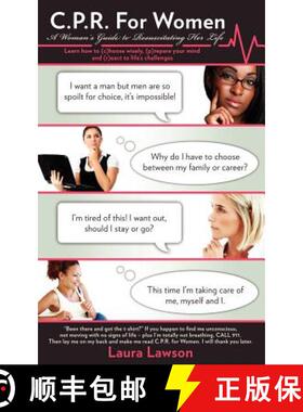预订 C.P.R. for Women: A Woman's Guide to Resuscitating Her Life [9781936513345]