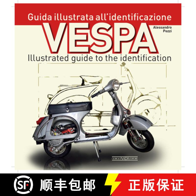 【2-3周达】Vespa: Guida Illustrata All'identificazione/Illustrated Guide to the Identification [9788879119351]