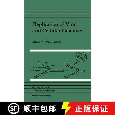【3-4周达】Replication of Viral and Cellular Genomes : Molecular events at the origins of replication... [9781461338901]