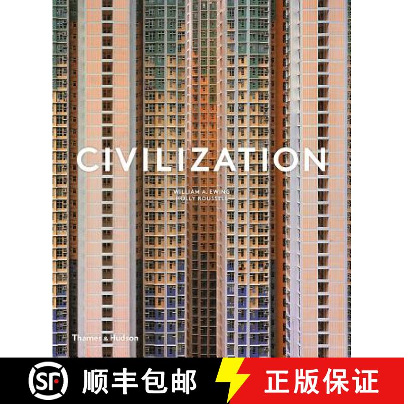 文明：我们现在的生活方式 Civilization: The Way We Live Now [9780500021705]