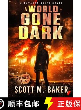 【3-4周达】A World Gone Dark: Ravaged Skies [9798988497363]