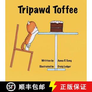 Toffee 9781999946319 Cat legged Adventures Tripawd 预订