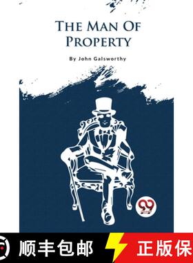 【3-4周达】The Forsyte Saga, Volume I. :The Man Of Property: The Man of Property [9789357275002]