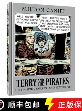 【3-4周达】Terry and the Pirates: The Master Collection Vol. 10 : 1944 Spies, Snakes, and Hotshots [9781951038700]