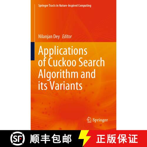 【3-4周达】Applications of Cuckoo Search Algorithm and its Variants [9789811551659]
