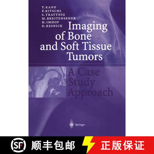 【3-4周达】Imaging of Bone and Soft Tissue Tumors: A Case Study Approach [9783540650966]