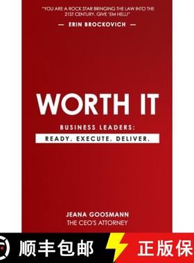 预订 Worth It: Business Leaders: Ready. Execute. Deliver. [9781949550214]