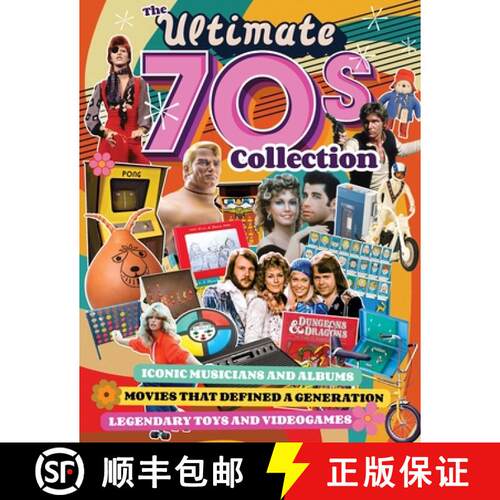 【3-4周达】Ultimate 70s Collection, The: Iconic Musicians and Albums, Movies that Defined a Generatio... [9781497103788]