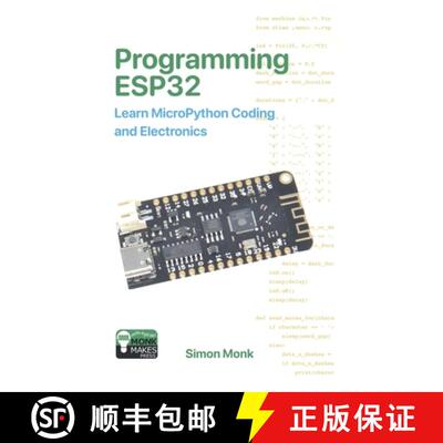 【3-4周达】Programming ESP32: Learn MicroPython Coding and Electronics [9781739487485]