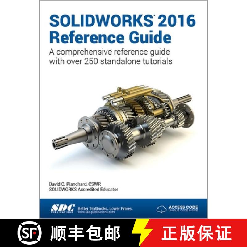 【3-4周达】SOLIDWORKS 2016 Reference Guide (Including unique access code) [9781585039890]