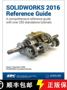 【3-4周达】SOLIDWORKS 2016 Reference Guide (Including unique access code) [9781585039890]