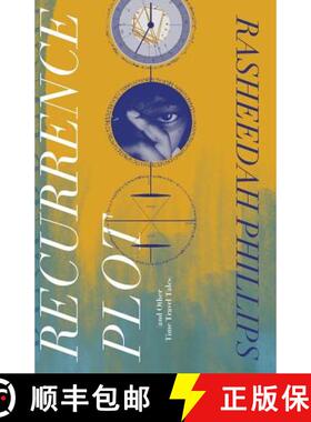 预订 Recurrence Plot: and Other Time Travel Tales [9780996005005]
